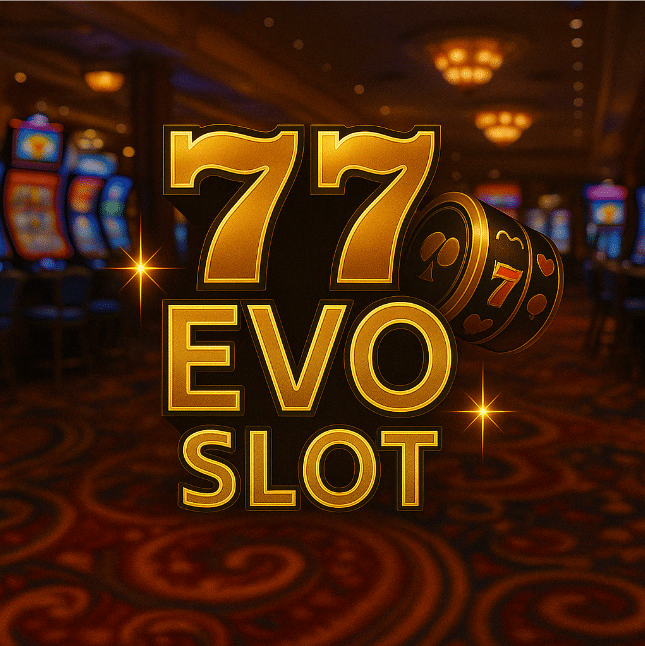 77 evo slot